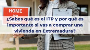 Importancia del ITP en Extremadura