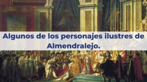 Personajes importantes de Almendralejo